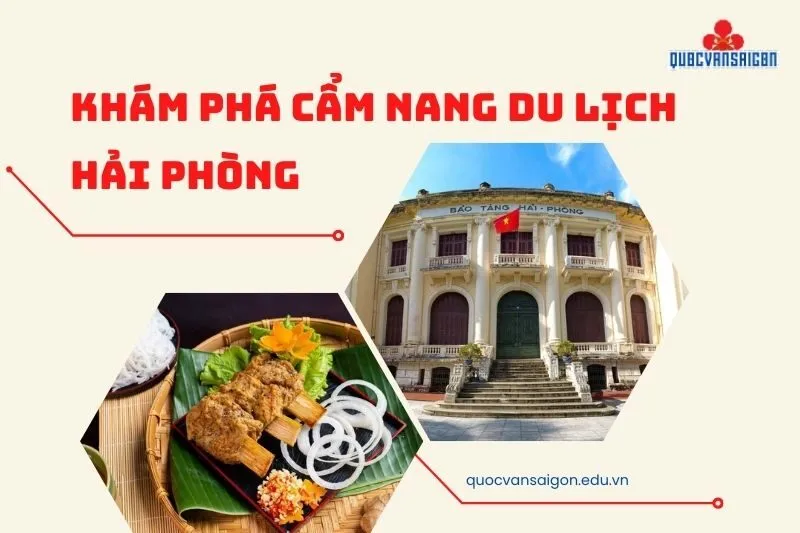 Khám Phá Cẩm Nang Du Lịch Hải Phòng