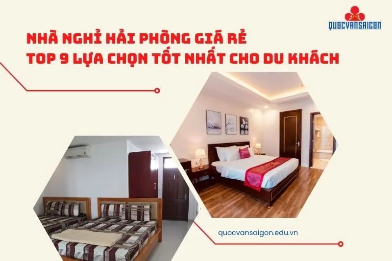 Nhà nghỉ Hải Phòng giá rẻ: Top 9 lựa chọn tốt nhất cho du khách