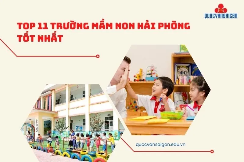 Top 11 Trường Mầm Non Hải Phòng Tốt Nhất