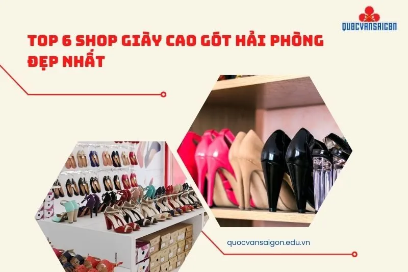 Top 6 Shop Giày Cao Gót Hải Phòng Đẹp Nhất