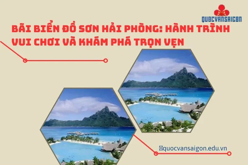 bai-bien-do-son-hai-phong-hanh-trinh-vui-choi-va-kham-pha-tron-ven