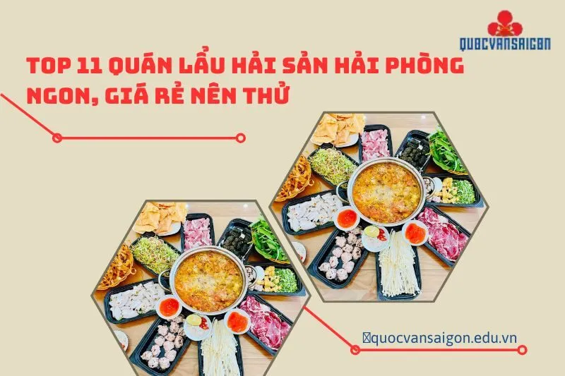 top-11-quan-lau-hai-san-hai-phong-ngon-gia-re-nen-thu