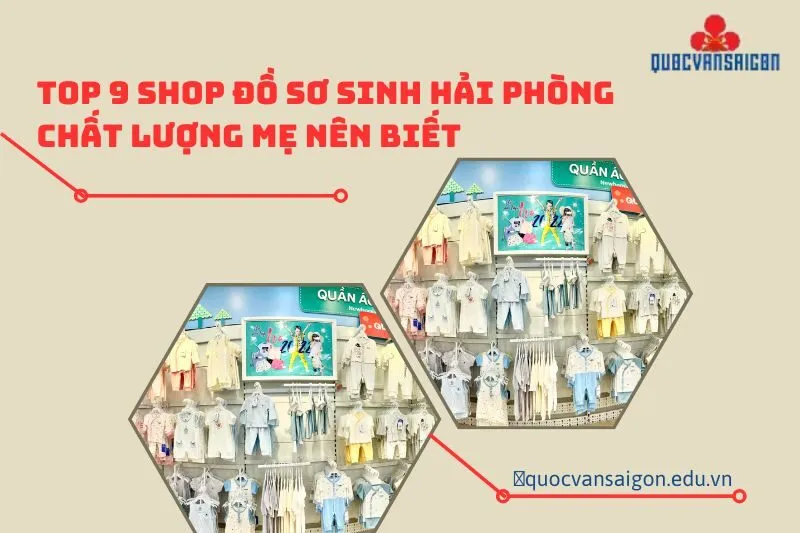 top-9-shop-do-so-sinh-hai-phong-chat-luong-me-nen-biet